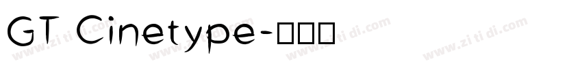 GT Cinetype字体转换